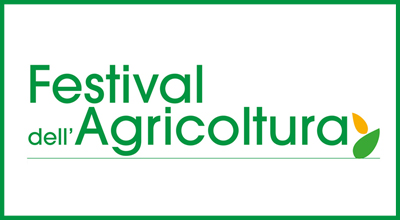 Il 6, 7 e 8 maggio 2016 ci sarà il Festival Show dell'Agricoltura: evento dedicato all'agricoltura moderna e a tutte le connessioni del mondo agricolo