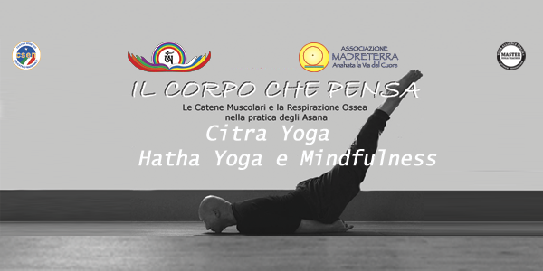 III Stage del Corso di Formazione Insegnanti Citra Yoga-Hathayoga e Mindfulness.